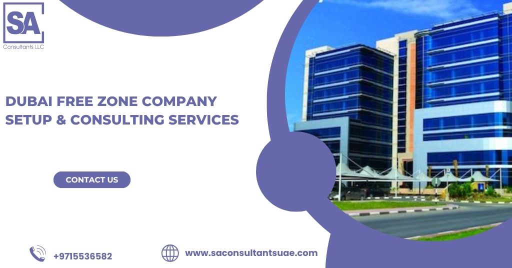 Success factors of Dubai Free Zone Company Setup