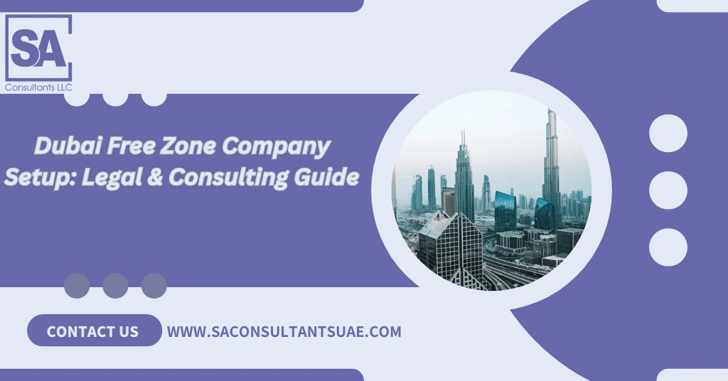 Dubai Free Zone Company Setup offers 100% ownership, tax benefits, fast registration, and a business-friendly environment for global entrepreneurs.