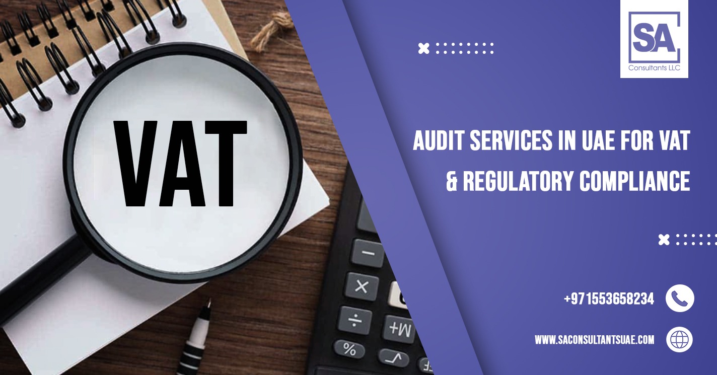 Audit Services in UAE ensure financial accuracy, regulatory compliance, risk assessment, and transparent reporting to support business growth.