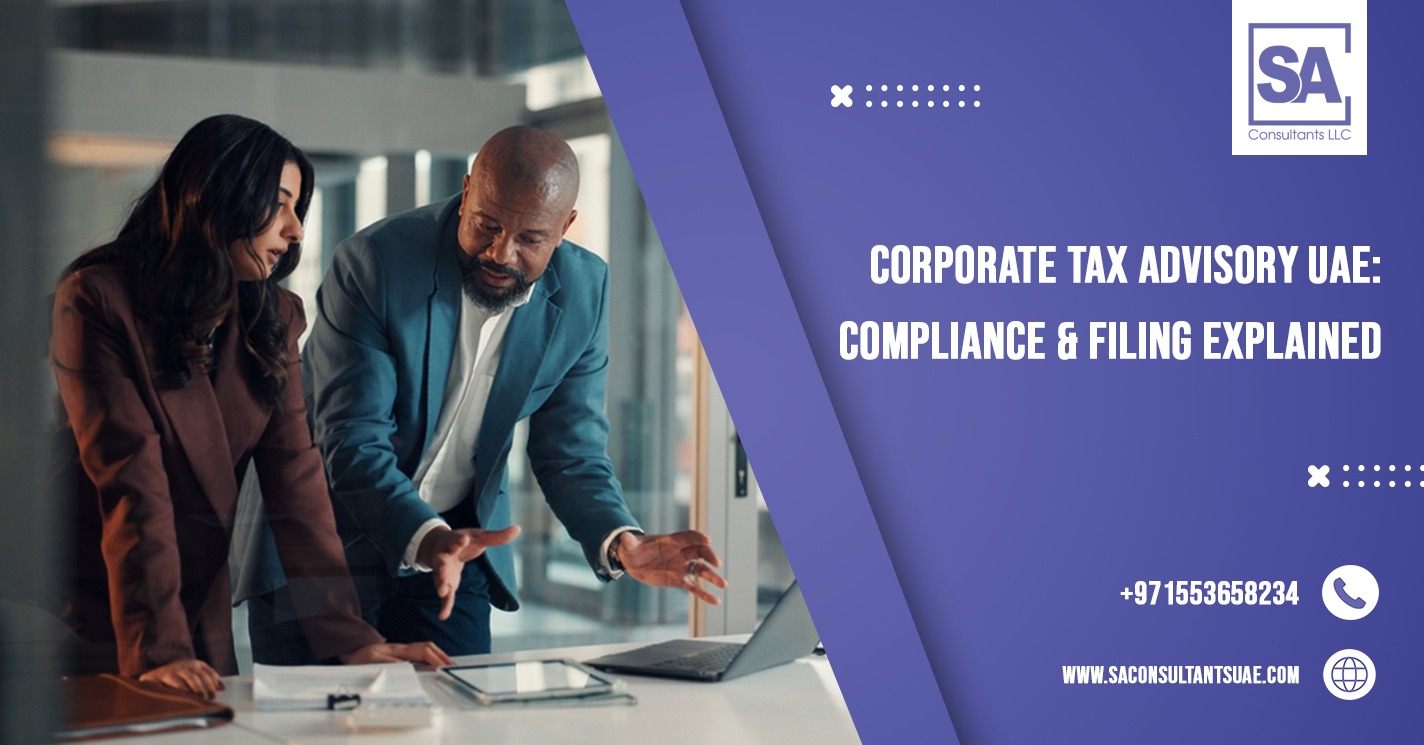 Expert Corporate Tax Advisory UAE offering strategic planning, compliance, and risk management to optimize your business tax efficiency.