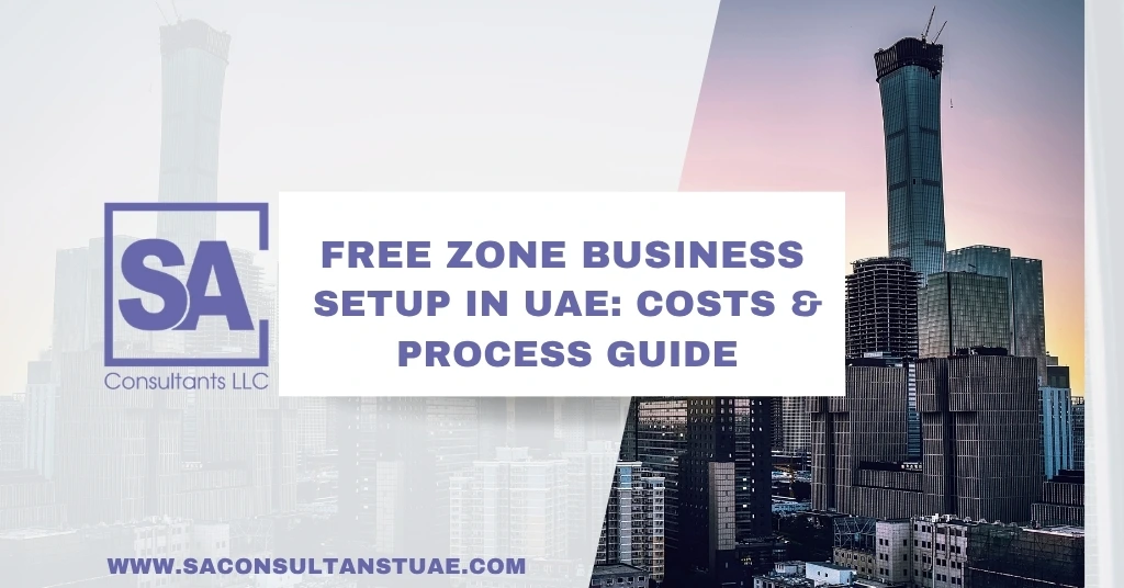 Start your Free Zone business setup with ease. Enjoy tax benefits, full ownership, and quick registration in a business-friendly environment.